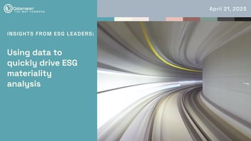 Insights from ESG leaders: using data to quickly drive ESG materiality analysis